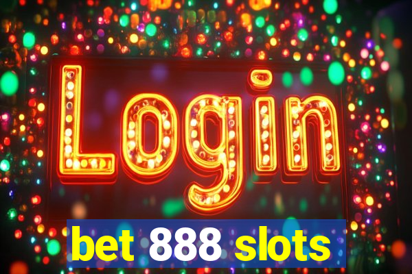 bet 888 slots